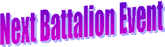 Next Battalion Event